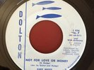Gary Hodge Dolton Not For Love Or Money b/w Too Old To Cry