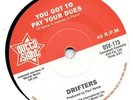 DRIFTERS  YOU GOTTA PAY YOUR DUES / POINTER SISTERS SEND HIM BACK  UK OSV DEMO