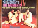 THE MOMENTS NOT ON THE OUTSIDE  STANG 1000 ORIGINAL 1969 LP EXCELLENT VINYL