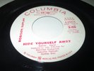 ROBISON/KAPLAN HIDE YOURSELF AWAY 45 7