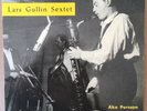 LARS GULLIN SEXTET- RARE SWEDISH JAZZ EP- MEP 204-