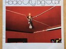 BIG STAR - RADIO CITY LP - 1st 1974 ARDENT- Mega  Rare - guided by voices - VG+