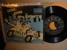 Bill Haley & Comets 45rpm EP  DECCA  'Dim, Dim the Lights'  with cover