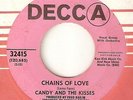 CANDY &  KISSES Chains Of Love Someone Out There DECCA PROMO  NORTHERN SOUL 45