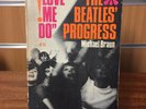Love me do The Beatles Progress by Michael Braun 1964