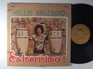 WILLIE SALCEDO Salserisimo SALSA Guaguanco IMPORT LP Colombia DARO DG