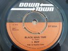 I ROY - BLACK MAN TIME / HIGH JACKING - UK - VERY GOOD++