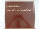 Chris Lohner ?– Wer Bin Ich Wirklich?/Bellaphon/NEAR MINT Very Rare JAZZ Vinyl