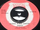 7 inch JUDAS A-NO RASTA - AMIGO,RARE