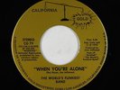 Crossover Soul 45 - World's Funkiest Band - When You're Alone - Cali. Gold - VG+