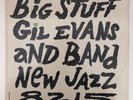 Gil Evans and Band - Big Stuff EX  New Jazz DG Paul Chambers Steve Lacey Mono LP