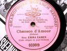 1906 EMMA EAMES CHANSON D AMOUR w Cello obblg G&T MONARCH RECORD 78