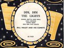 EP Original ANGLAIS   BILL HALEY  DIM, DIM THE LIGHTS BRUNSWICK OE 9129