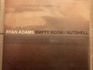 Ryan Adams “Empty Room b/w Nutshell” - 7” RARE, OOP Pax Am