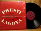 CLASSICAL JAZZ LP: PRESTI LAGOYA SPANISH MUSIC FOR TWO GUITARS 1965 SR 90427