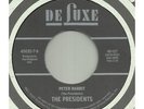 45 - The Presidents - Peter Rabbit - RE, Mod, Funk, Norhtern Soul - Hear