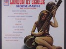 GEORGE MARTIN: London By George LP (small library toc, small tag stain on cover