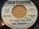 JACKSON FIVE... ONE SIDE PROMO 45...THE LOVE YOU SAVE...MOTOWN...NEAR MINT