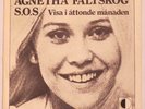 AGNETHA FALTSKOG S.O.S. CUPOL 45 Sweden 1975 w/ PS sleeve 7” HEAR