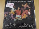Ray Campi & His Rockabilly Rebels - Wildcat Shakeout Radar LP Still Sealed w/ 45