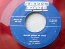 LEE ANDREWS Hearts red vinyl RAINBOW 45 BABY COME BACK MAYBE YOU'LL BE THERE d47