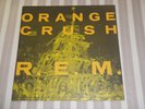 R.E.M.: Orange Crush/ Ghost Riders..., WB REC., W 2960 (T), UK, 12