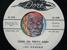 HEAR Joe Romero 45 Come On Pretty Baby/Oh Baby EX DORE rockabilly teen bopper