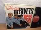 THE RIVETS YES IT´S TIME 1966 RARE STAR - CLUB LP
