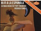 Eastman-Rochester Pops Orchestra/ Fennell - Hi-Fi A La Espanola Vinyl LP De NEW
