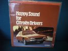LP Happy Sound for Citroen Drivers Jazz Easy Listening Gatefol CX 2CV Ente