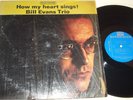 BILL EVANS TRIO / How My Heart Sings Riverside 473 Mono Excellent In Shrink