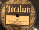 Vocalion 1422 Lee Green ALL MY MONEY GONE Barrle-House  V+ 78 rpm 1929