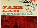 Gigi Gryce & Donald Byrd - Jazz Lab LP - Jubilee - JGM 1059 Mono