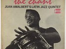 Juan Amalbert's Latin Jazz Quintet - The Chant LP - Tru-Sound - TRU-15012 Mono