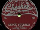 LOWELL FULSON (Check Yourself / Loving You) R&B/SOUL 78  RPM  RECORD