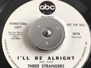 NORTHERN / SWEET SOUL - Three Strangers - “I’ll Be Alright” / ABC Demo