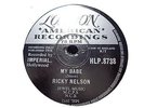 RICKY NELSON - My Babe / Lonesome Town 78 rpm disc (A+++)