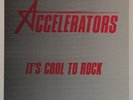 ACCELERATORS It's Cool To Rock ORIG EP '79 w/PS Searing L.A. PUNK/POWER POP VG++