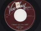 '55 HARP BLUES JIMMY REED I Don't Go For That/She Don't Want Me No More M- HEAR