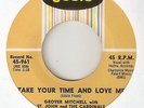 GROVER MITCHELL Take Your Time And Love Me JOSIE  NORTHERN SOUL 45