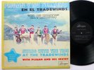 PIJUAN & Tradewinds El Floron-Swing With The Tide LP Borinquen 1039 latin  Bx139
