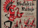 CHARLIE BARNET: Redskin Romp LP (Mono, faint tag stain obc, very sl cw, 5