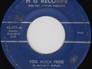 HENRY MCPEAK Too Much Pride ROCKABILLY STARDAY CUSTOM 45 *hear*