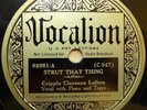 CRIPPLE CLARENCE LOFTON 78 VOCALION 02951 STRUT THAT THING