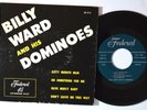 R&B DOO WOP 45 - BILLY WARD AND HIS DOMINOES EP 212 Federal RARE HEAR