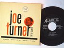 R&B ROCKER DOO WOP 45 - JOE TURNER Atlantic EP 586 Corrine Corrina RARE HEAR