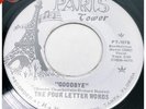FOUR LETTER WORDS Goodbye PARIS Tampa, FLORIDA private garage   VG++ 45