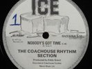 COACHOUSE RHYTHM SECTION Nobody's Got Time ICE 12