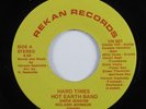 Funk/Deep Soul 45 HOT EARTH BAND Hard Times REKAN RECORDS VG++ HEAR