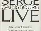 SERGE GAINSBOURG Live - My lady heroïne 7